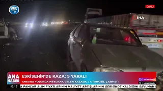 Accident in Eskişehir: 5 people injured