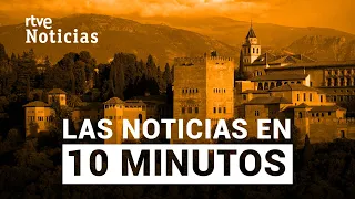Las noticias del martes 18 de agosto en 10 minutos | RTVE Noticias