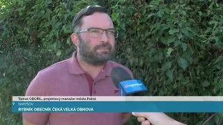 RYBNÍK OBECNÍK ČEKÁ VELKÁ OBNOVA