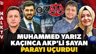 TESADÜFE BAK! AKP’li Sayan Kaya, Muhammed Yarız’ın kaçtığı gün fondan parayı uçurmuş! Şoke edecek!