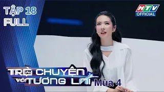 Trò Chuyện Với Tương Lai 4 | Tập 18 (20/7/2026)