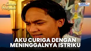 Aku Curiga Dengan Kejanggalan Meninggalnya Ratih | NASIB MALANG ISTRI TERBUANG | CAHAYA HIKMAH