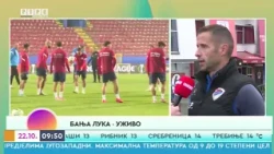 Borac dočekuje KuPS; Raspudić: Prenijeti atmosferu iz Atine i osvojiti tri boda