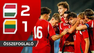 U21-es Eb-selejtező: Magyarország – Litvánia 2–1 | összefoglaló