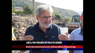 ASFALTIMI I RRUGËS NË FSHATIN DOMËN