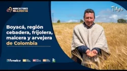 Boyacá, the Barley, Bean, Corn, and Pea Region of Colombia - TvAgro by Juan Gonzalo Angel