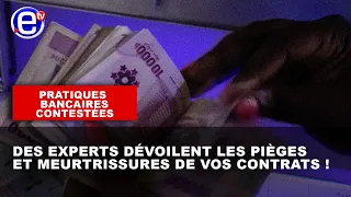 PRATIQUES BANCAIRES CONTESTÉES : DES EXPERTS DÉVOILENT LES PIÈGES ET MEURTRISSURES DE VOS CONTRATS !
