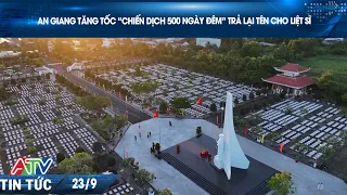AN GIANG ACCELERATES "500 DAY AND NIGHT CAMPAIGN" TO RETURN NAMES TO MARTYRS