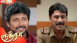 "ருத்ரா"?| Rudhra✨ | Episode 106 | On Kalaignar TV
