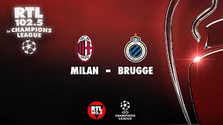 HIGHLIGHTS MILAN-CLUB BRUGGE 3-1 (22/10/2024), RTL 102.5 In Champions League