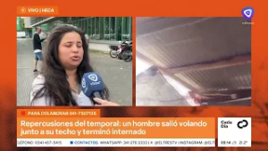 Consecuencias del temporal: un hombre salió volando junto a su techo