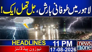 Heavy Rain In Lahore | Weather Update | 11 PM News Headlines | News One