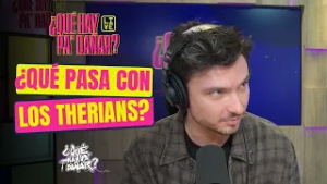 Diego Sáenz analiza el FENÓMENO detrás de los THERIANS | ¿Qué hay pa' dañar?