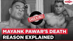 Splitsvilla 7 fame Mayank Pawar's death reason EXPLAINED | Mother makes SHOCKING claims!