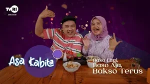 Asa Kabita "Bakso Lagi, Bakso Aja, Bakso Terus"