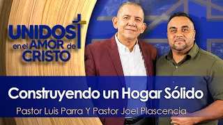 Unidos en El Amor de Cristo con Pastor Luis Parra  06-18-26