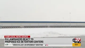 Pa. lawmakers react to proposed ICE detention centers