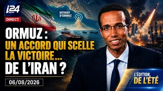 Hormuz: An agreement that seals a victory... for Iran? Summer Edition