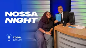 NOSSA NIGHT - ESTER OLIVEIRA