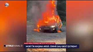 Stirile Kanal D - Mort in masina arsa. Crima sau gest extrem! | Editie de seara