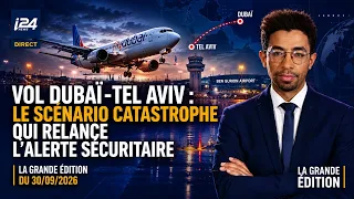Vol Dubaï–Tel Aviv : le scénario catastrophe qui relance l’alerte sécuritaire