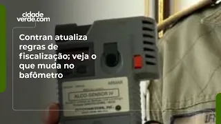 Contran updates enforcement rules; see what changes for breathalyzer tests