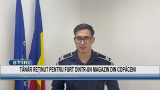 18-YEAR-OLD DETAINED FOR SHOPLIFTING IN COPĂCENI