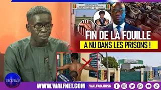 Strip searches in prison: Ayoba praises Mr. Sarr's measure and denounces prison overcrowding