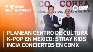 At Six - K-pop Culture Center planned for Mexico; Stray Kids begin CDMX concerts (09/25/26)
