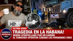TRAGEDIA EN LA HABANA! Muere atropellado por camión el conocido opositor cubano Leo Fernández Cruz