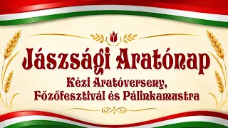 JÁSZSÁGI ARATÓNAP JÁSZAPÁTIN