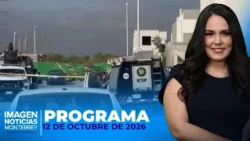 Noticias MTY con Brenda Cavazos | Programa Completo | 12 de octubre de 2026