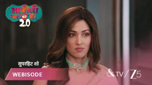 BHABI JI GHAR PAR HAI 2 | EP - 2793 | Webisode 2 | Feb 20 2026 | And TV