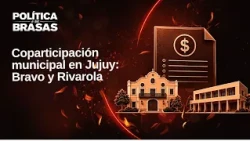 Municipal revenue sharing in Jujuy: Bravo and Rivarola on Politics on the Grill