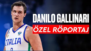 Porto Riko Hayatımın En İyi Deneyimlerindendi! - Danilo Gallinari ile Özel Röportaj!