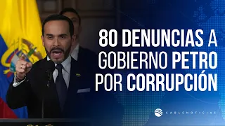 'Libro de la Verdad': Gobierno radica 80 denuncias de corrupción sobre gestión de Gustavo Petro
