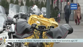 Milano, la Procura su Glovo: "Aumenti ai rider solo teorici, decurtate 3 ore lavorative ogni 10"