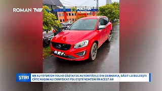 Un autoturism Volvo căutat de autoritățile din Germania, găsit într-o curte din Dulcești