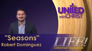 "Seasons" - Robert Dominguez (united 6 22 26)