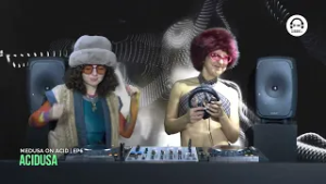 Medusa on Acid Residency - EP6