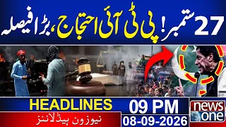 September 27 PTI Protest: Big Decision Taken | 09AM Headlines | NEWS ONE