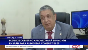 PLD dice Gobierno aprovechará situación en Irán para aumentar combustibles