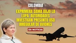 Former First Lady of Colombia under scrutiny: authorities investigate alleged misuse of governmen...