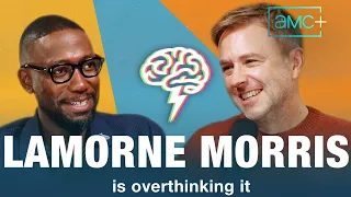 I Think You're Overthinking It | Chris Hardwick, Lamorne Morris | AMC+