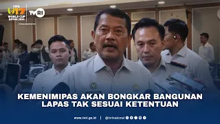Kemenimipas Akan Bongkar Bangunan Lapas Tak Sesuai Ketentuan