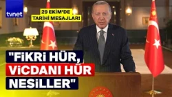 President Erdoğan addressed the nation: "The Turkish Nation will leave its mark on this century!"