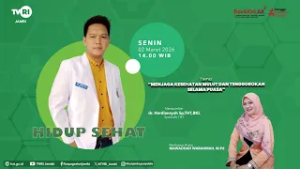 HIDUP SEHAT (Edisi 2 Maret 2026) | Menjaga Kesehatan Mulut & Tenggorokan Selama Puasa#TVRIJambi