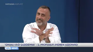 "Għandna kriżi quddiemna" -  Il-Professur Andrew Azzopardi