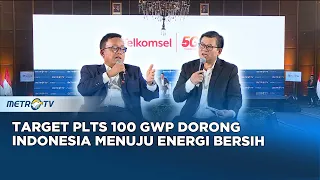 Pemerintah Targetkan PLTS 100 GWp untuk Transisi Energi