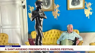MUSIC. KAIROS FESTIVAL UNVEILED IN SANT'ARSENIO